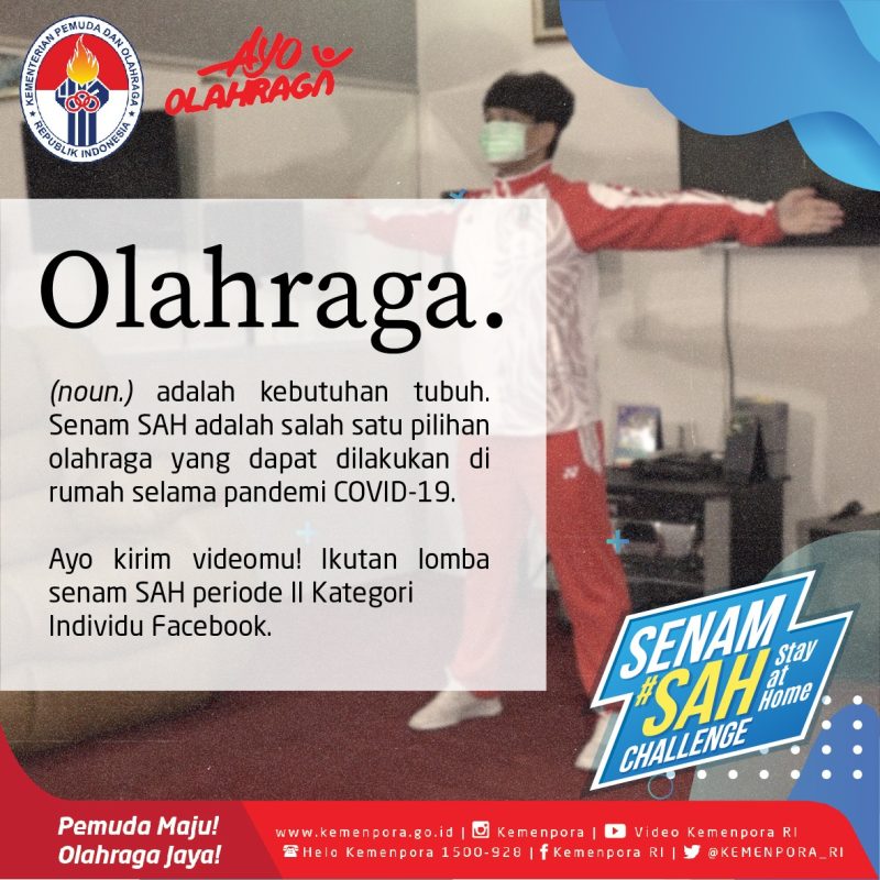Setelah sukses pada periode I (1-10 Mei 2020), lomba senam SAH Kemenpora periode II dimulai pada Kamis (28/5).