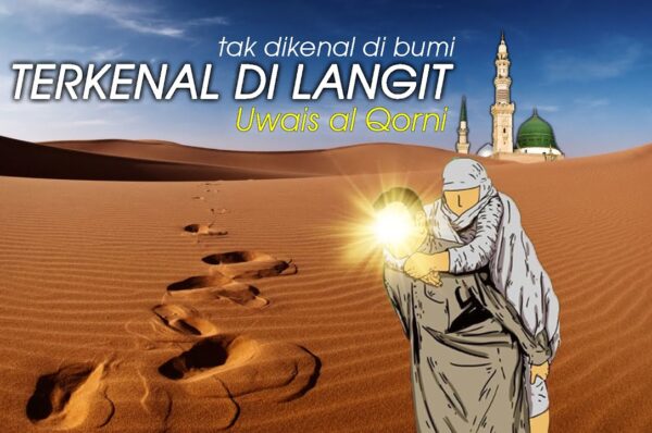 Uwais Al Qorni Sangat Terkenal Di Langit