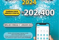 Promo “Semarak Awal Tahun” tambah daya dengan harga spesial hanya dengan Rp202.400 berlaku sampai dengan 31 Januari 2024.