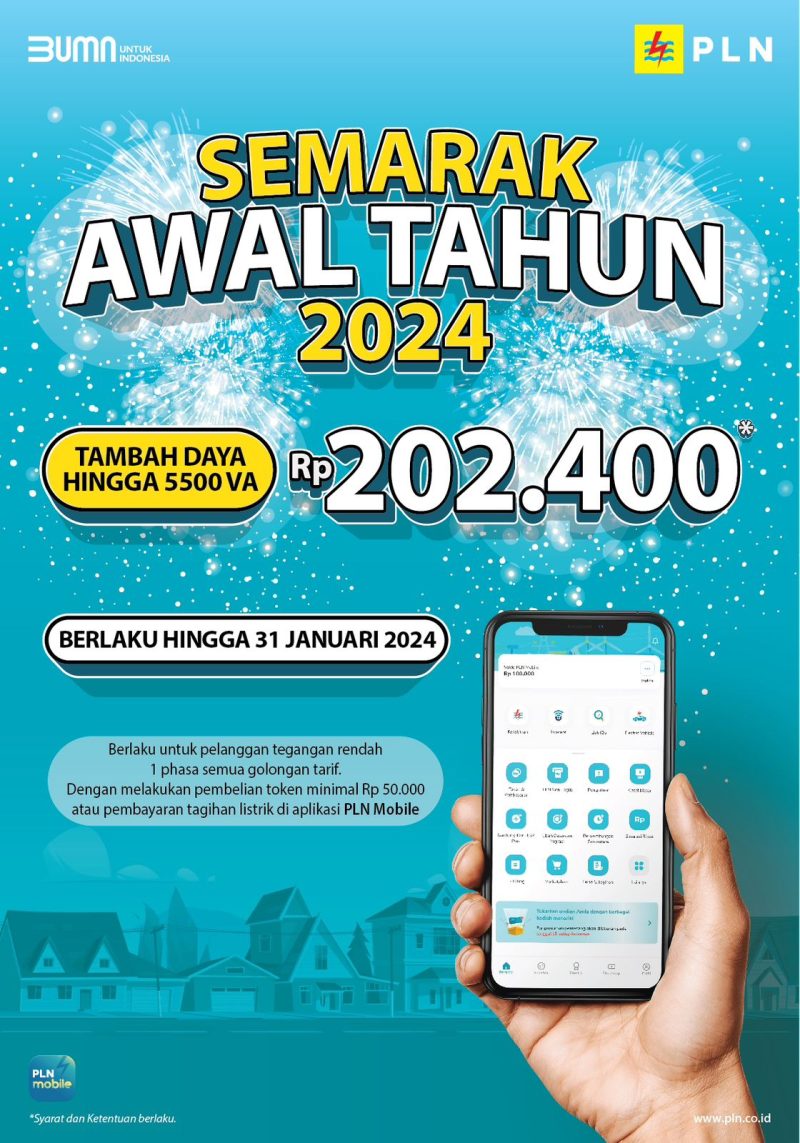 Promo “Semarak Awal Tahun” tambah daya dengan harga spesial hanya dengan Rp202.400 berlaku sampai dengan 31 Januari 2024.