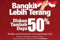 PLN kembali menghadirkan diskon tambah daya 50% untuk pelanggan di semua golongan tarif melalui program 