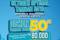 Dalam rangka memperingati Hari Listrik Nasional (HLN) ke-80, PLN menghadirkan program spesial Oktober Optimal Tambah Daya (OOTD). Melalui program ini, pelanggan dapat menikmati diskon 50% biaya tambah daya listrik serta mendapatkan voucher listrik senilai Rp80 ribu bagi 50 ribu pelanggan pertama yang berhasil melakukan tambah daya. Promo ini berlaku mulai 17 hingga 30 Oktober 2025.