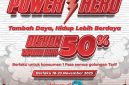 Memperingati Hari Pahlawan 2025, PLN meluncurkan program promo bertajuk “Power Hero” yang memberikan diskon 50% untuk biaya tambah daya listrik. Program ini berlangsung mulai 10 hingga 23 November 2025.