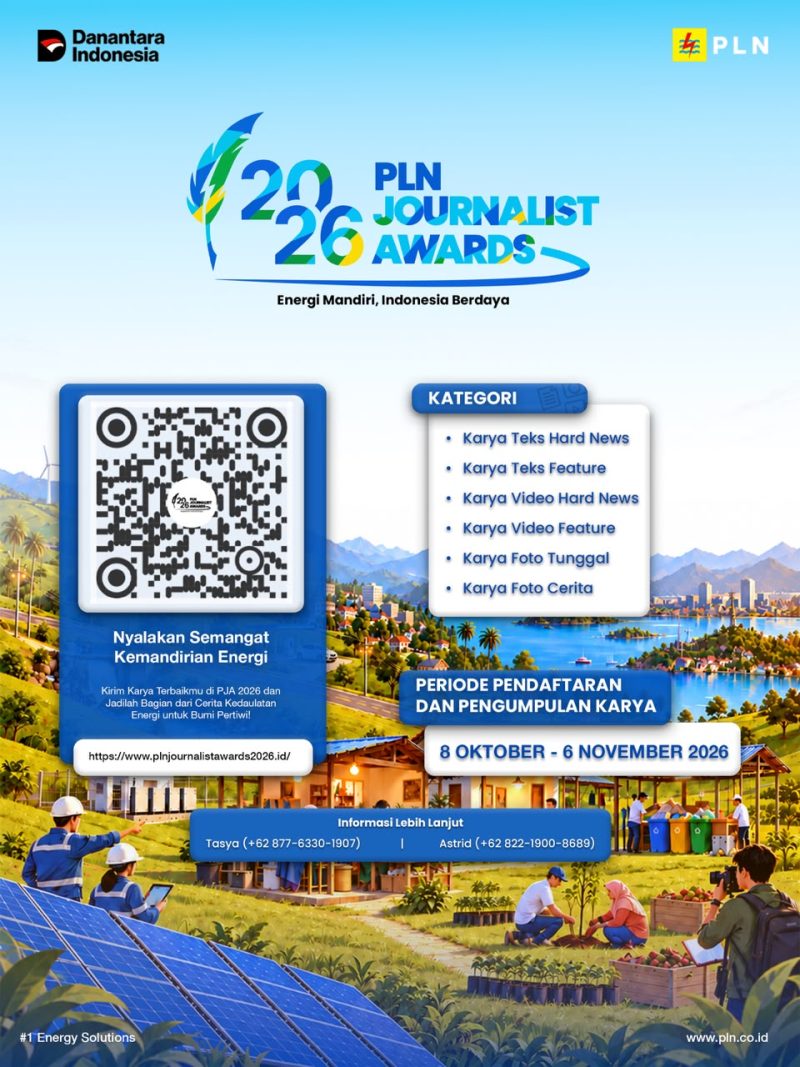 PLN Journalist Awards (PJA) 2026 kembali hadir untuk mengapresiasi karya-karya jurnalistik terbaik dari seluruh Indonesia.

Mengusung tema “Energi Mandiri, Indonesia Berdaya”, PJA 2026 mengajak insan pers untuk menghadirkan cerita tentang energi Indonesia mulai dari upaya memperkuat kemandirian energi, mendorong pertumbuhan dan daya saing, hingga menghadirkan energi yang semakin merata bagi masyarakat.

Pendaftaran dapat dilakukan melalui laman resmi https://www.plnjournalistawards2026.id/ mulai  8 Oktober - 6 November 2026.